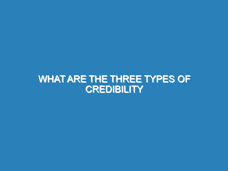 What are the three types of credibility statements?